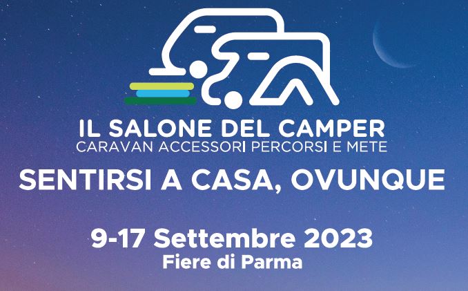 Il Salone del Camper – Fiere di Parma – 9-17 settembre 2023