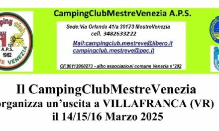 Camping Club Mestre Venezia 14-16 marzo 2025 – VILLAFRANCA (VR)