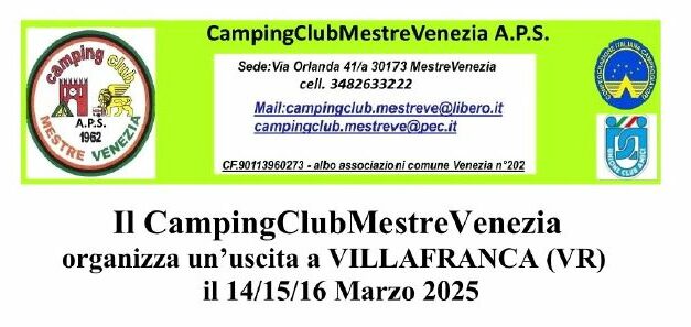 Camping Club Mestre Venezia 14-16 marzo 2025 – VILLAFRANCA (VR)